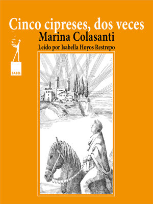 cover image of Cinco cipreses, a veces dos--Entre la espada y la rosa, Cuento 4